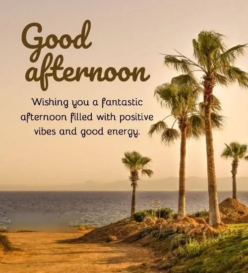 good-afternoon-wishes-10 Good Afternoon Wishes Images