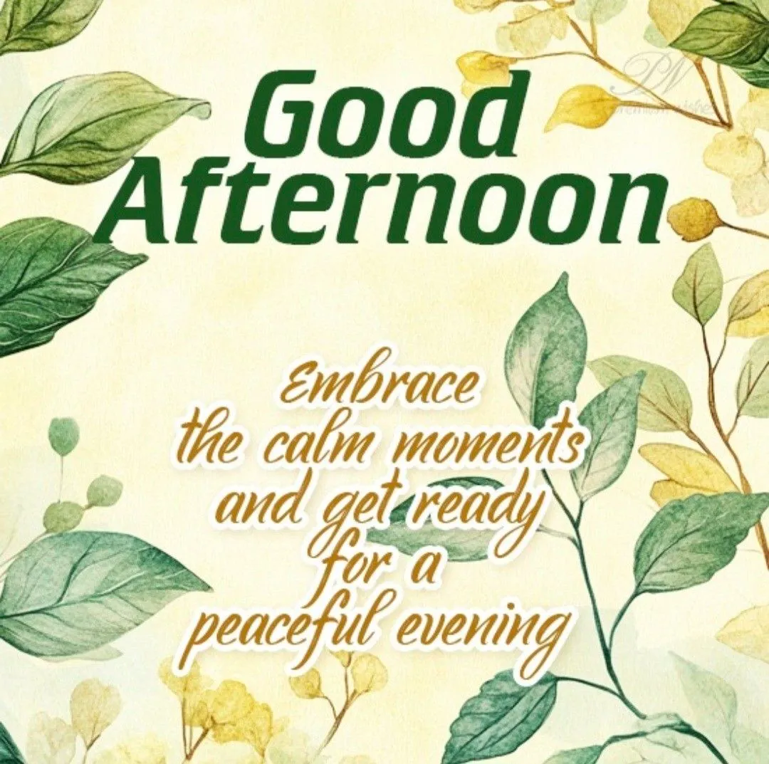 Good Afternoon Wishes Images​